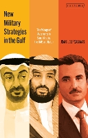 New Military Strategies in the Gulf