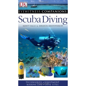 Evewitness Companions Scuba Diving (Dk Eyewitness Companions)