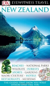 New Zealand (DK Eyewitness Travel Guides)