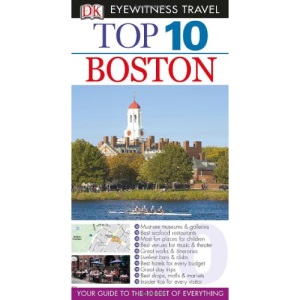 Top 10 Boston [With Pull-Out Map] (DK Eyewitness Top 10 Travel Guides)