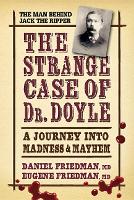 Strange Case of Dr. Doyle - Revised Edition
