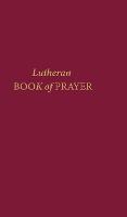 Lutheran Book of Prayer