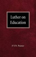 Luther on Education