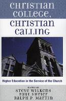 Christian College, Christian Calling