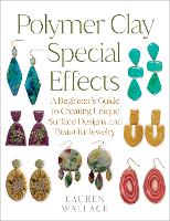 Polymer Clay Special Effects
