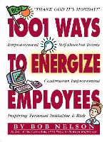 1001 Ways to Energize Employees