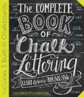 The Complete Book of Chalk Lettering