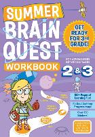 Summer Brain Quest: Between Grades 2 & 3