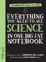 Everything You Need to Ace Science in One Big Fat Notebook (UK Edition)