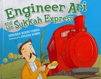 Engineer Ari and the Sukkah Express