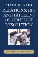 Relationships and Patterns of Conflict Resolution