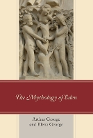 The Mythology of Eden