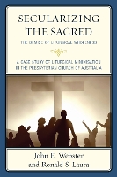 Secularizing the Sacred