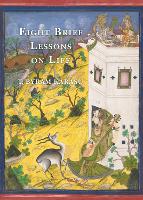 Eight Brief Lessons on Life