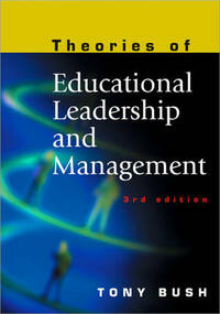 Theories of Educational Leadership and Management