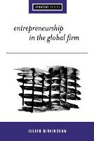 Entrepreneurship in the Global Firm