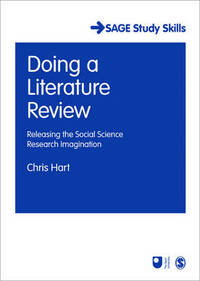 Doing a Literature Review: Releasing the Social Science Research Imagination