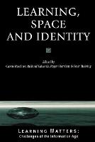 Learning, Space and Identity
