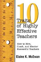 Ten Traits of Highly Effective Teachers