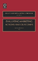Evaluating Marketing Actions and Outcomes
