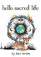 Hello Sacred Life