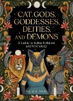 Cat Gods, Goddesses, Deities, and Demons