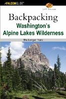 Backpacking Washington's Alpine Lakes Wilderness