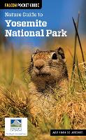 Nature Guide to Yosemite National Park
