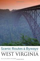 Scenic Routes & Byways West Virginia, 2nd