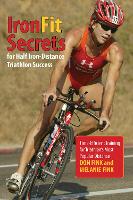 IronFit Secrets for Half Iron-Distance Triathlon Success