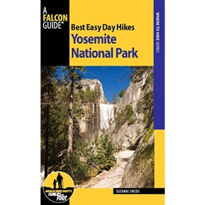 BEDH YOSEMITE NATIONAL PARK 4ED (Best Easy Day Hikes Series)