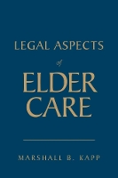 Legal Aspects of Elder Care