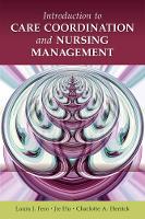 Introduction to Care Coordination and Nursing Management