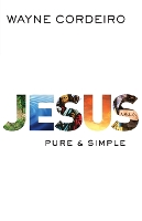 Jesus – Pure and Simple