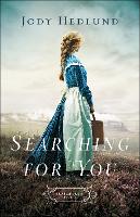 Searching for You