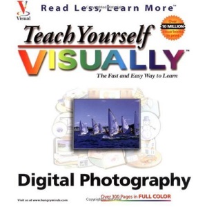 Teach Yourself Visually Digital Photography