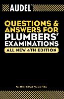 Audel Questions and Answers for Plumbers' Examinations