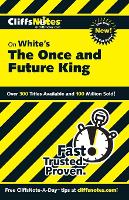 CliffsNotes on White's The Once and Future King