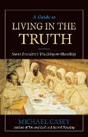 A Guide to Living in the Truth