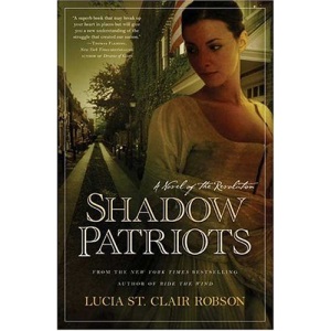 Shadow Patriots: A Novel of the Revolution