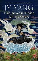 The Black Tides of Heaven