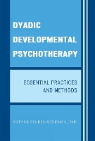 Dyadic Developmental Psychotherapy