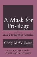 A Mask for Privilege
