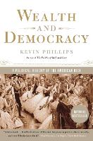 Wealth and Democracy