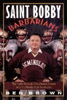 Saint Bobby and the Barbarians