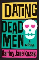 Dating Dead Men