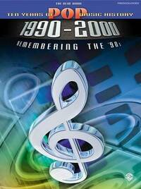 The Blue Book 10 Years of Pop Music History 1900-2000 (Remembering the 90's)