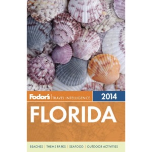 Fodor's Florida 2014 (Full-Color Travel Guide)