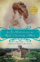 Lady Almina and the Real Downton Abbey