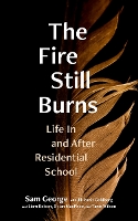 The Fire Still Burns